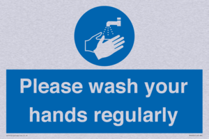 Please wash your hands regularly